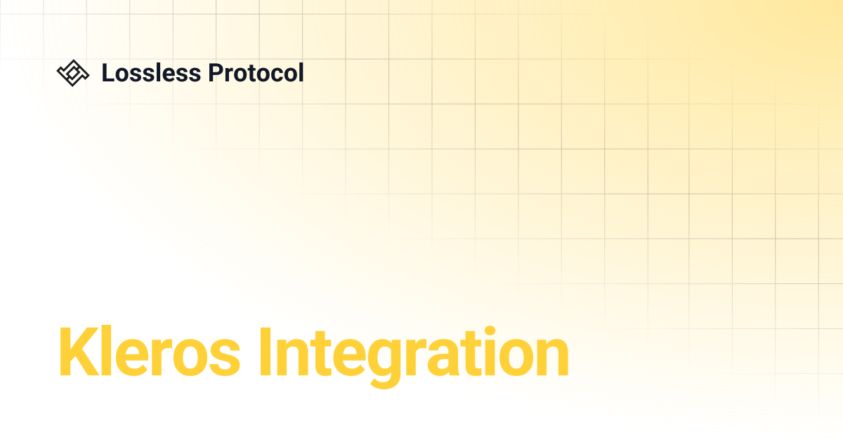 Kleros Integration | Lossless Protocol